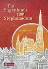 Das Sagenbuch zum Stephansdom von Schinko, Barbara | Buch | Zustand sehr gut