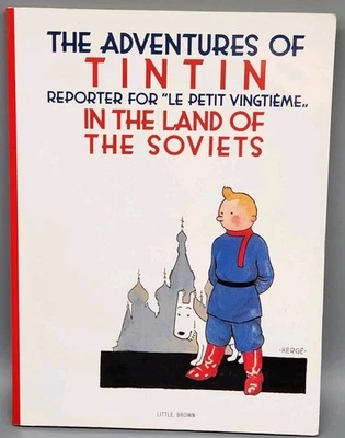 The Adventures of TinTin in the Land of the Soviets by Hergé 2007 - Image 1 of 4