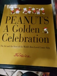 Peanuts A Golden Celebration The Art & The Story Of Worlds Best Loved Comic - Picture 1 of 3
