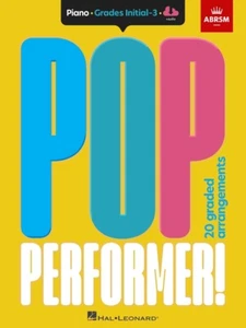 ABRSM Pop Performer! Piano - Initial-Grade 3 Piano Book and Audio - Picture 1 of 1