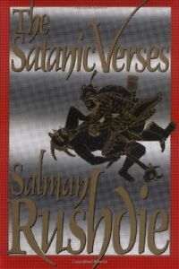 The Satanic Verses,Salman Rushdie