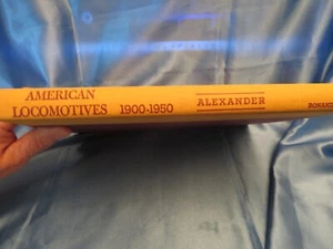 American Locomotives 1900-1950 By Edwin P Alexander Hardback(21) - Picture 1 of 24