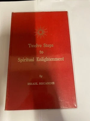 Twelve Steps to Spiritual Enlightenment - Israel Regardie -rare 1st Edition 1969 - Image 1 of 4