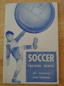 Rare Vintage Soccer Coaching Manual, Paperback by Eatons Circa 1955 GD Condition - Picture 1 of 5