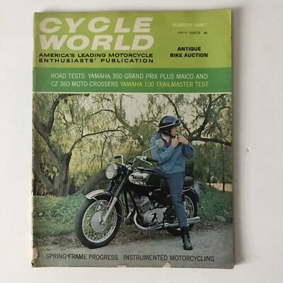 Vintage Cycle World Magazine March 1967 - Yamaha 350 Grand Prix / CZ 360 - Image 1 of 4