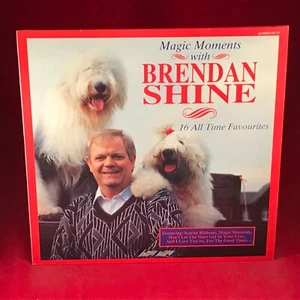 Magic Moments With Brendan Shine 1989 Vinyl LP Scarlet Ribbons Ave Maria Best of - Picture 1 of 5