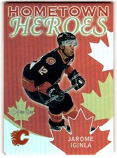 2002-03 O-Pee-Chee Hometown Heroes Jarome Iginla #HHC1 Calgary Flames