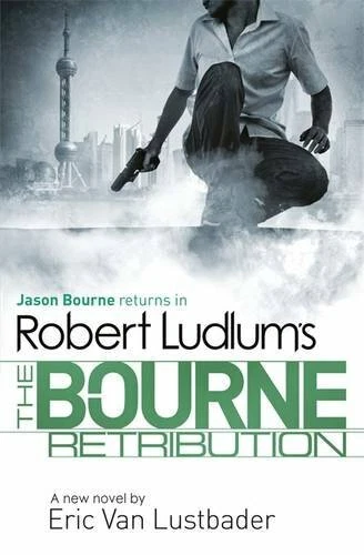 Robert Ludlum's The Bourne Retribution By Robert Ludlum, Eric Van Lustbader - Image 1 of 1