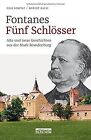 Fontanes Fnf Schlsser by Erik Lorenz, Robert Rauh | Book | condition very good