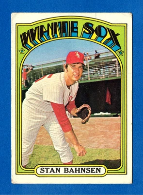 1972 TOPPS #662 STAN BAHNSEN CHICAGO WHITE SOX HIGH NUMBER CARD -- LOWER GRADE - Image 1 of 2