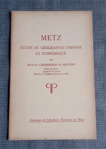 Metz - Etude de géographie urbaine et économique - Imagen 1 de 1