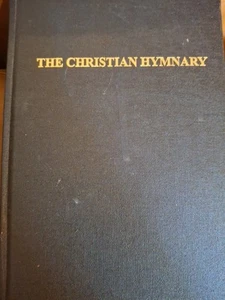 The Christian Hymnary Music Song Book Hymn Collection c1972 (2023) HARDCOVER - Picture 1 of 3