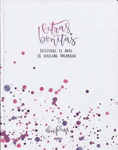 LETRAS BONITAS DESCUBRE EL ARTE DE DIBUJAR PALABRAS By Three Feelings BRAND NEW - Image 1 of 1