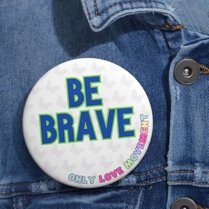 Botones de pasador de movimiento Be Brave with OnlyLove - Imagen 1 de 7