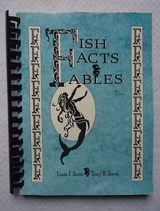 FISH FACTS & FABLES BY LINDA SMITH & TRACEY BACEK ( SPIRAL BOOK) - Imagen 1 de 4