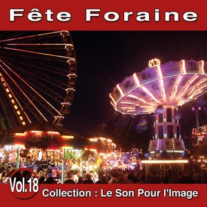 CD Le Son Pour l’Image Vol.18 : Fête Foraine - Picture 1 of 2