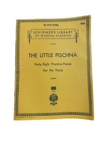 Johann Pischina The Little Pischna Pf: Schirmer Library of Classics Volume 898 P - Picture 1 of 1