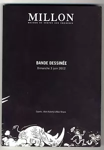 CATALOGUE VENTE AUX ENCHÈRES BANDES DESSINÉES MILLON 03/06/12 +résultats - Imagen 1 de 1