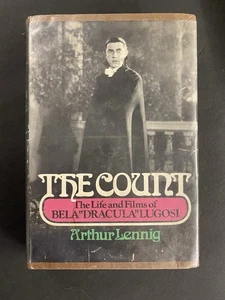 The Count : The Life and Films of Bela "Dracula" Lugosi Hardcover - Foto 1 di 3