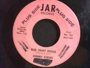 JOHNNY ELMORE ' WAR CHANT BOOGIE '/ 'THE HAPPY ONE ' JAR 105 PINK PROMO LABEL - Picture 1 of 2