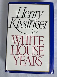 WHITE HOUSE YEARS, 1st ed. Henry Kissinger, Signed Inscribed Autograph 1979 - Picture 1 of 14