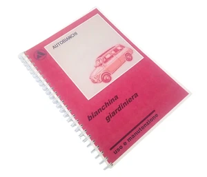 Autobianchi Bianchina Giardiniera - Manuale Uso e Manutenzione - 1a Ed. VII 1970 - Foto 1 di 5