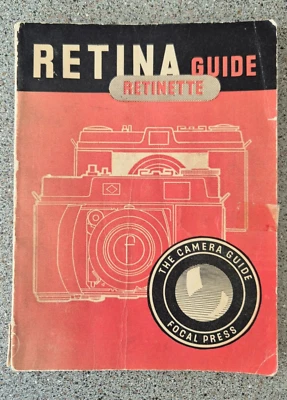 Retina/Retinette Guide by W.D. Emanuel The Camera Guide Focal Press 18th Ed 1957 - Image 1 of 4
