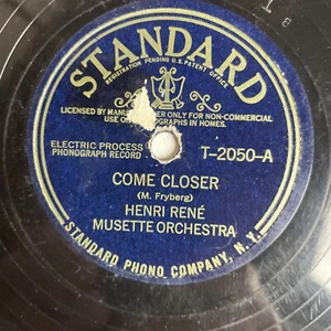 10" 78 RPM-Henri Rene-Come Closer/Hangover Chaser/Standard T-2050 - Imagen 1 de 4