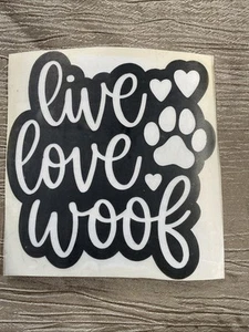 Live Love Woof Dog Paw Print Hearts Decal Sticker, Black Vinyl - Picture 1 of 4