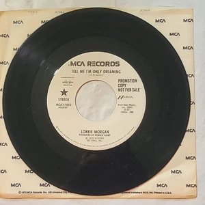 Lorrie Morgan ~ Tell Me I'm Only Dreaming/ In For Rain ~ MCA 45 RPM Record - Picture 1 of 4