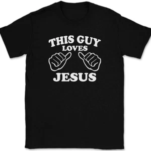 T-Shirt This Guy Loves Jesus Christian Gott Glaube Geschenk - Bild 1 von 10