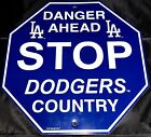 MLB Los Angeles Dodgers Danger Ahead Stop Sign