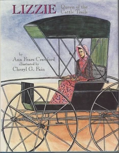 Lizzie: Königin der Viehpfade. Ann Fears Crawford. Texana. - Bild 1 von 2