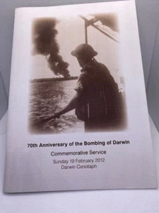 BOMBING OF DARWIN - 70TH ANNIVERSARY 2012 - Picture 1 of 3
