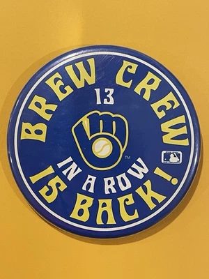 Vintage Milwaukee Brewers Button Pin Brew Crew Is Back 13 In a Row 1987 Baseball - Image 1 of 3