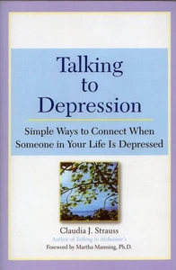 Talking to Depression Simple Ways to Connect when Someone in Your Life is - Picture 1 of 1