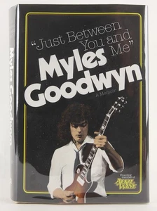 Myles Goodwyn's Just Between You and Me 2016 1st Edn April Wine Canadian Rock - Picture 1 of 16