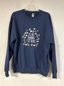 Felpa grafica Gildan grande blu misto cotone, "Non accumula...libri" - Foto 1 di 4