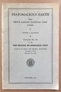 CRAWFORD: Diatomaceous Earth near Bryce Canyon National Park Utah (1951) - Picture 1 of 5