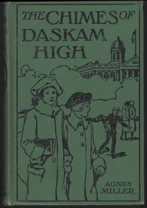 Chimes of Daskam High Agnes Miller Illustrated Elisabeth B. Warren 1925 Vintage - Picture 1 of 1