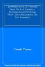 Everyman's Book Of  Victorian Verse: The Post Romantics: Thr Post Romantics By