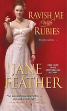 Jane Feather Ravish Me with Rubies (Paperback)