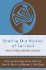 Kelly Gaines Stoner Sharing Our Stories of Survival (Gebundene Ausgabe)
