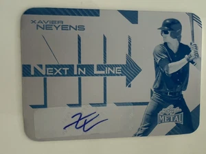 XAVIER NEYENS 2025 Leaf Metal Baseball CYAN DRUCKPLATTE AUTO 1/1 RC - Bild 1 von 2