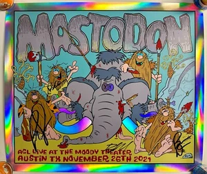 MASTODON Poster SILVER FOIL #1/95! SIGNED Austin Texas MOODY THEATER 11/26/2021 - Picture 1 of 4