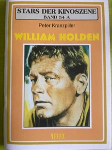 Stars der Kinoszene William Holden Band 54a - Peter Kranzpiller - Bild 1 von 1