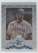 2001 Donruss Diamond Kings Studio Series /250 Carlos Delgado #DK-20