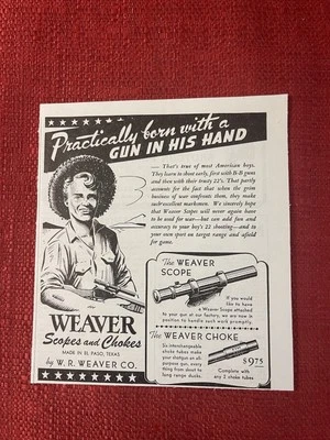 Vintage 1945 Print Ad Weaver Scopes  & Weaver Chokes Advertisement - Image 1 of 3