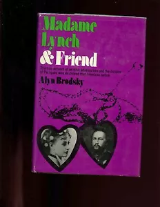 Madame Lynch & Friend : True Account of an Irish Adventuress in Paraguay.HBdj VG - Foto 1 di 3