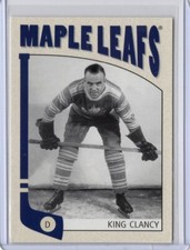 2004/05 ITG Franchises Canadian - #105 KING CLANCY [Toronto Maple Leafs]